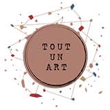 Tout un Art Tout un Art